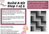 Build A Kit - Step 1 of 2 Rail Fence